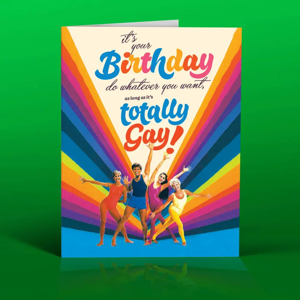 Totally Gay! Birthday Card – Recreation Gifts + Supply totally-gay-birthday-card-recreation-gifts-supply