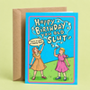 Happy Birthday You Old Slut | Funny Vintage Birthday Card: 5 x 7