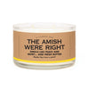 A Candle for The Amish Were Right