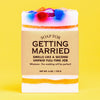 Soap for Getting Married