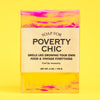 Soap for Poverty Chic