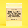 Soap for The Amish Were Right