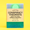 Soap for Conspiracy Theorists