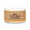 A Candle for Bad Attitudes - Candle