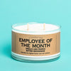 A Candle for Employee of the Month - Candle