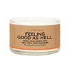 A Candle for Feeling Good As Hell - Candle
