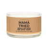 A Candle For Mama Tried - Candle