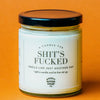 A Candle For Shit’s Fucked - WTF Candle