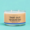 A Candle for That Guy - Candle