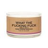 A Candle for What the Fucking Fuck - Candle