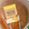 A Soap For Because I Said So - Soap
