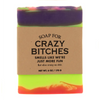 A Soap for Crazy Bitches - Soap