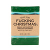 A Soap for Fucking Christmas - HOLIDAY - Soap