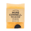 A Soap for More Cowbell - Soap