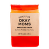 A Soap for Okay Moms - Soap