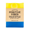 A Soap for Positive Vibes - Soap
