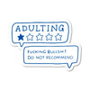 Adulting – One Star Review Sticker - Stickers