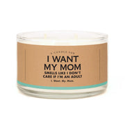 LIMITED RELEASE: A Candle for I Want My Mom