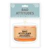 Bad Attitudes Air Freshener - Air Freshener