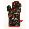 Bake Love To You Oven Mitt - Oven Mitts