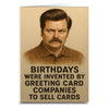 Birthdays Were Invented by Hallmark Greeting Card: Card & Envelope Only