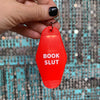 Book Slut Red Motel Style Keychain Bookstore Literary Lover