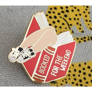 Booked For The Weekend Enamel Pin - Enamel Pins