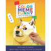 Color Meme Funny - Coloring Books