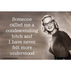 Condescending Bitch Magnet - Magnets
