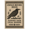 Crows Before Bros Sticker: Default