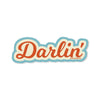 Darlin’ Sticker - Stickers