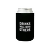 Drinks Well With Others Can Cooler