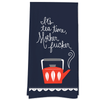 It's Tea Time Mother Fucker Tea Towel