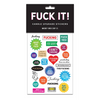 Fuck It! Prank Stickers - Stickers