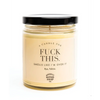 Fuck This - WTF Candle
