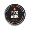 Fuck Work Emergency Ambiance Travel Tin - Emergency Ambiance