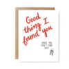 Funny Love Valentine Card - Found You - Cards