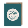 Get Whale Soon Card - Cards