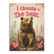 I Choose the Bear - Women’s Empowerment Greeting Card