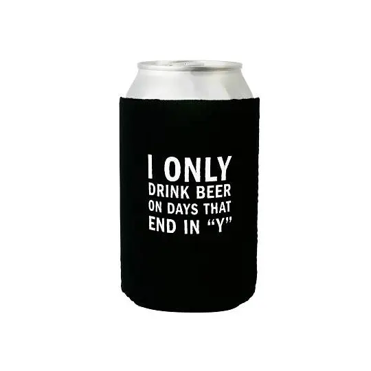 I Only Drink Beer Can Cooler