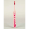 I’m A Lot Toothbrush - Toothbrush