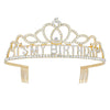 ITS MY BIRTHDAY Rhinestone Bling Tiara: Gold