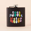 Just Water Hip Flask - Flask