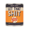 Let That Shit Go Vintage Paint Can·dle - Vintage Paint Can•dles
