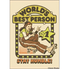 MAGNET: World’s Best Person Stay Humble!