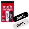 Meh Bandages - Fun
