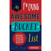 My Fucking Awesome Bucket List - Books