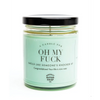 Oh My Fuck - WTF Candle