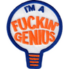 Patch - ’I’m A Fuckin’ Genius’ - In Lightbulb