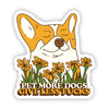 ’Pet More Dogs. Give Less Fu**s’ Sticker